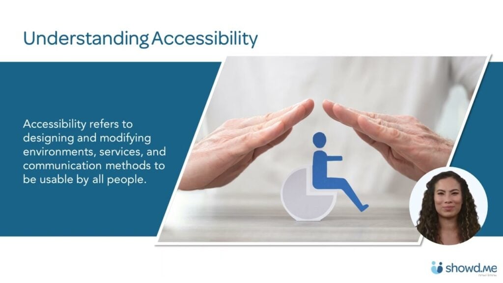 Ensuring Physical & Communication Accessibility